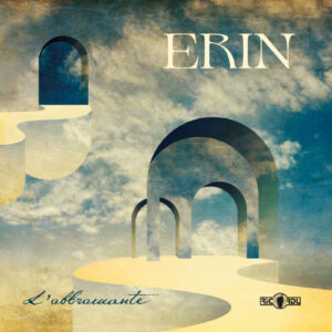 ERIN - L'abbramante