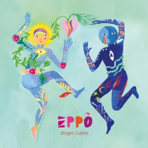 EPPO - D'OGNI CULORE - VINYLE NEUF TIRAGE LIMITÉ