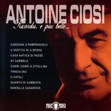 ANTOINE CIOSI - Ricordu,E Piu Belle cd